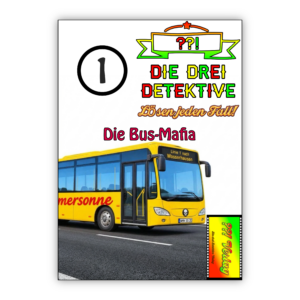 Fall 1: Die Bus-Mafia