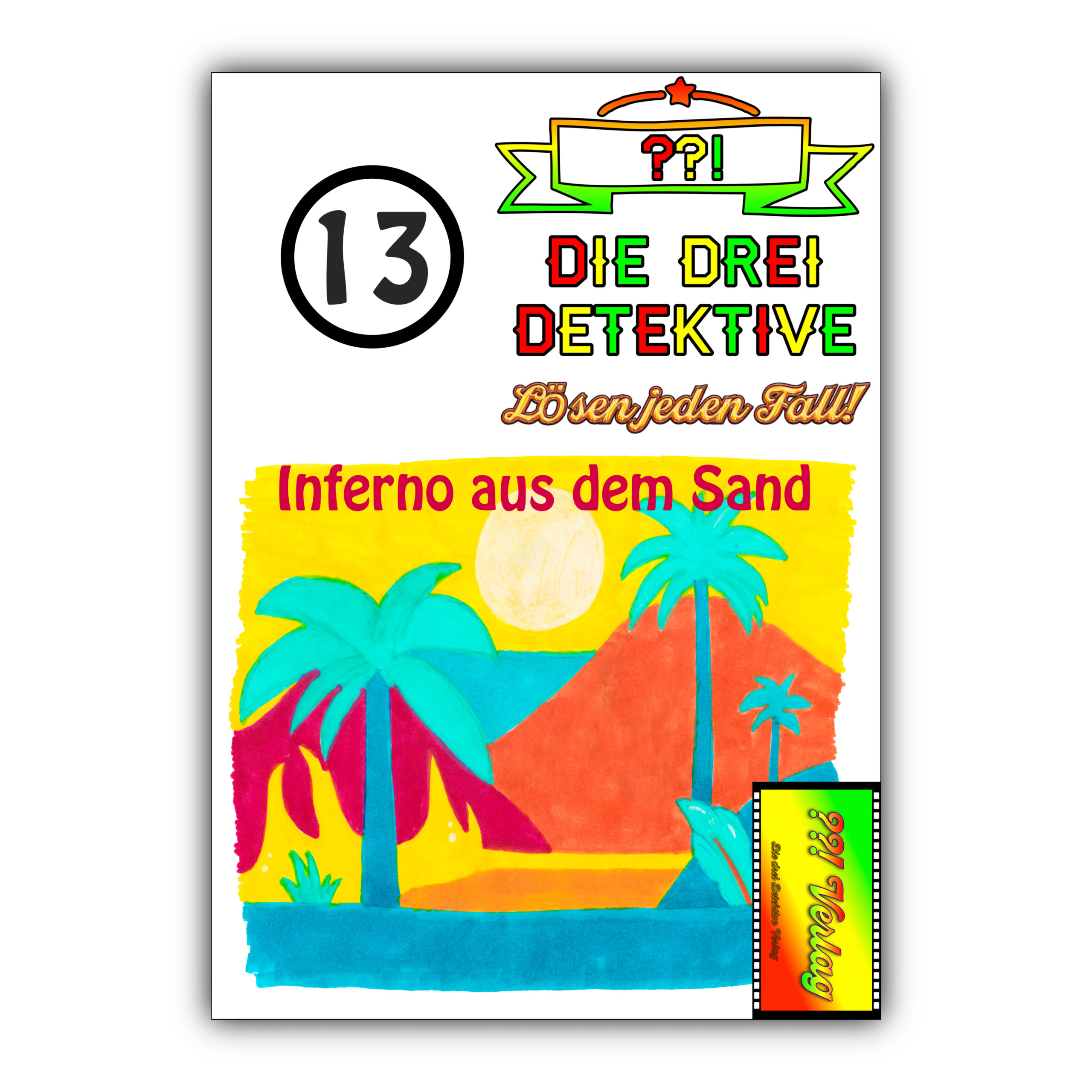 Fall 13: Inferno aus dem Sand
